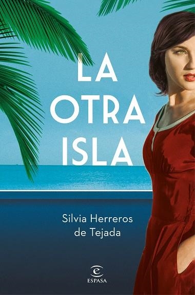 La otra isla | 9788467059205 | Silvia Herreros de Tejada