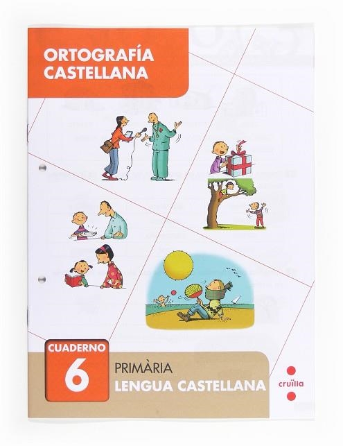 ORTOGRAFIA CASTELLANA CUADERNO 06 | 9788466133043 | MARIA DEL MAR CERVERA