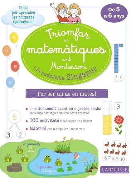 Triomfar en matemàtiques amb Montessori i la pedagogia Singapur | 9788418100307 | VVAA