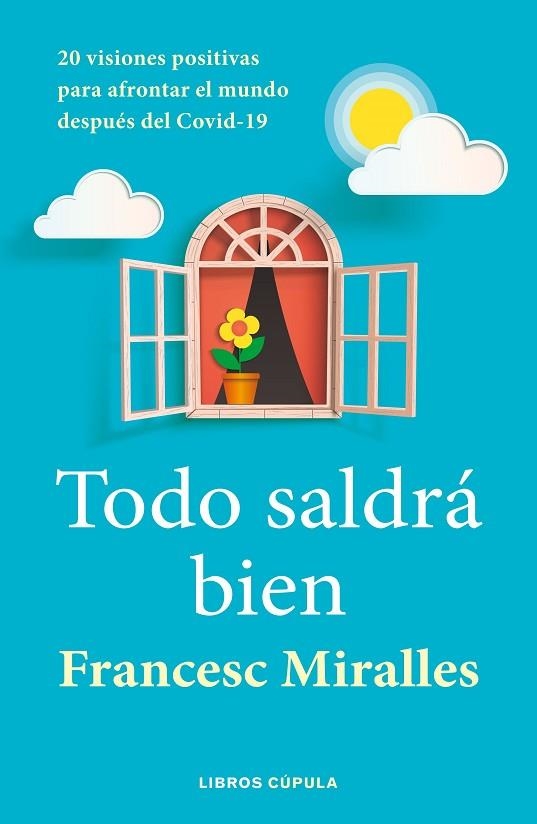 Todo saldrá bien | 9788448027636 | Francesc Miralles