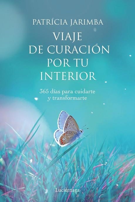 Viaje de curación por tu interior | 9788418015144 | Patrícia Jarimba