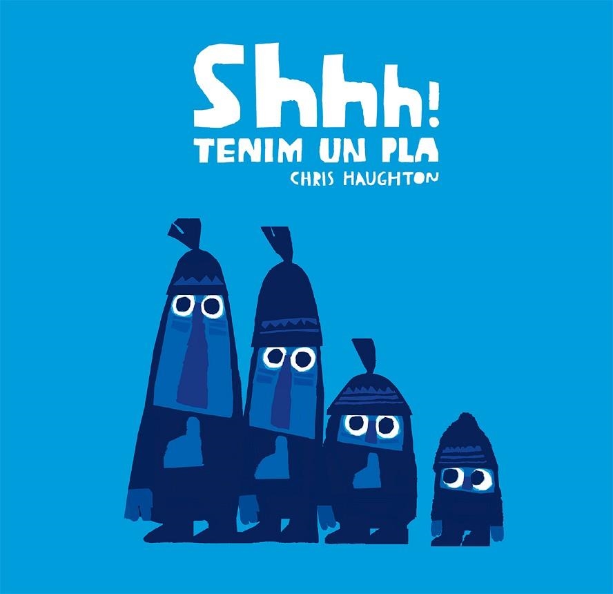 Shhh Tenim un pla | 9788417123857 | CHRIS HAUGHTON