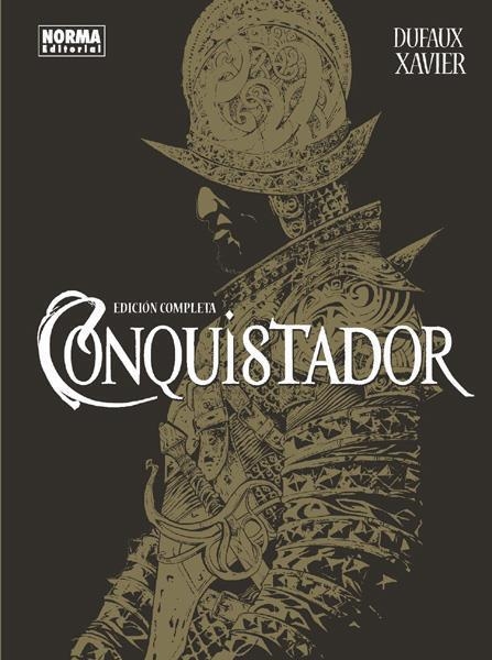 CONQUISTADOR | 9788467929560 | DUFAUX & XAVIER