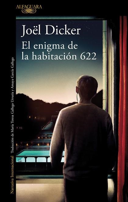 EL ENIGMA DE LA HABITACION 622 | 9788420439389 | JOEL DICKER