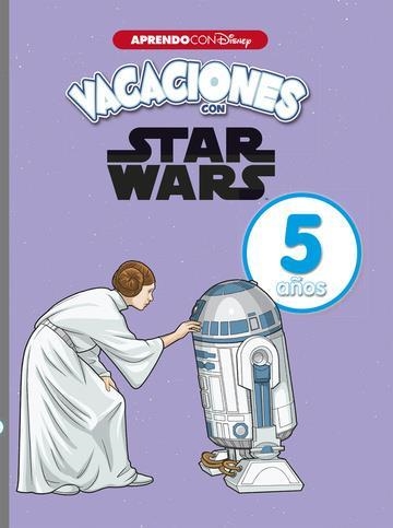 STAR WARS CUADERNO DE VACACIONES 5 AÑOS | 9788416931644 | DISNEY