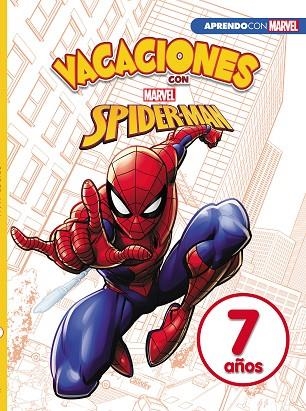 VACACIONES SPIDERMAN 7 AÑOS | 9788417630683 | MARVEL