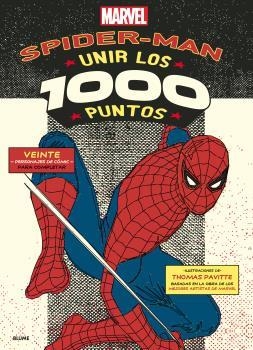 SPIDERMAN UNIR LOS 1000 PUNTOS | 9788498019629 | THOMAS PAVITTE