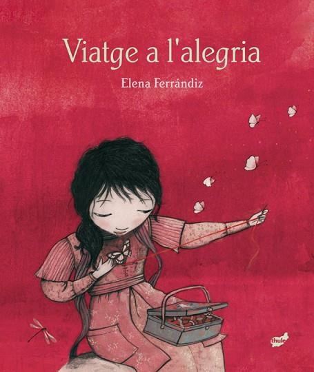 Viatge a l'alegria | 9788416817689 | Elena Ferrándiz Rueda