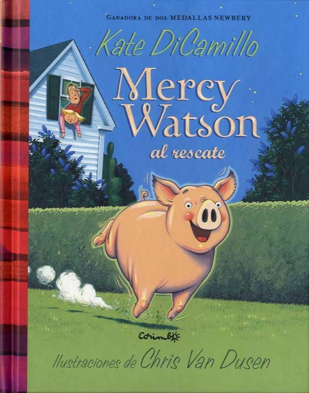 Mercy Watson al rescate | 9788484706113 | Kate Dicamillo