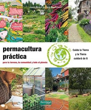 PERMACULTURA PRACTICA | 9788494433443 | JESSI BLOOM & DAVE BOEHNLEIN