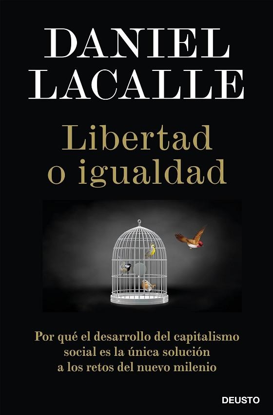 LIBERTAD O IGUALDAD | 9788423431465 | DANIEL LACALLE