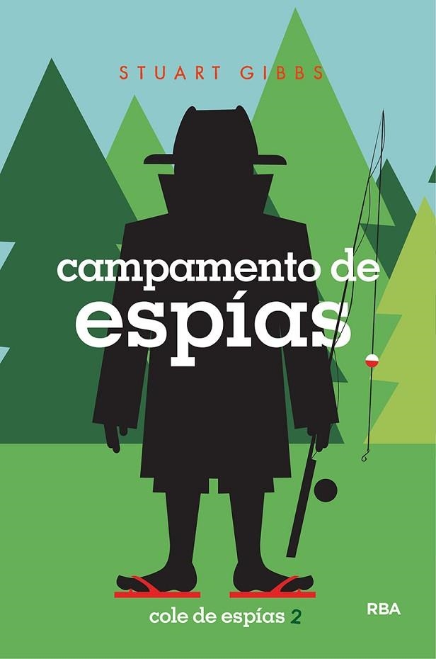 COLE DE ESPIAS 2 CAMPAMENTO DE ESPIAS | 9788427213593 | STUART GIBBS