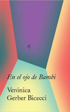 En el ojo de Bambi | 9788499002262 | Veronica Gerber Bicecci