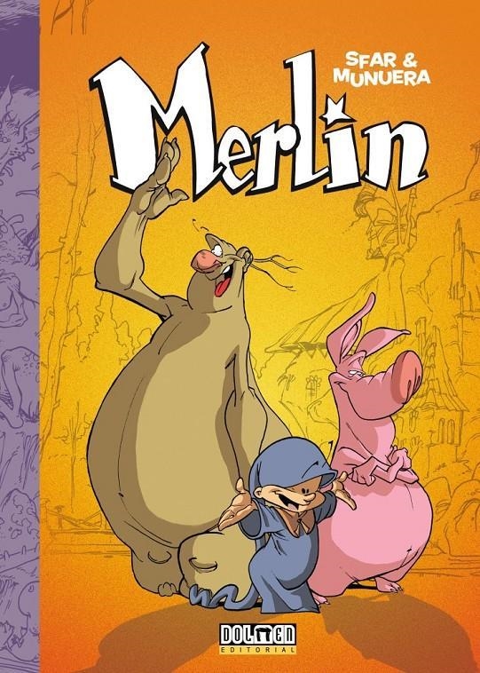 MERLIN INTEGRAL 01 | 9788417956592 | JOANN SFAR & JEAN-DAVID MORVAN & JOSE LUIS MUNUERA