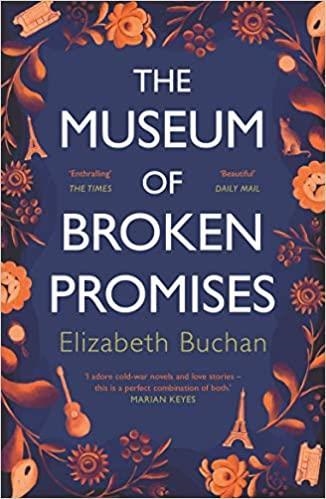 THE MUSEUM OF BROKEN PROMISES | 9781786495310 | ELIZABET BUCHAN