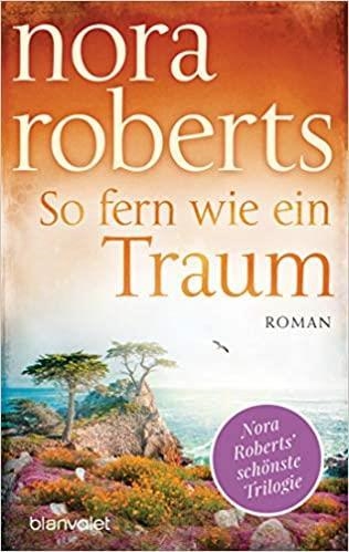 SO FERN WIE EIN TRAUM | 9783734108488 | NORA ROBERTS