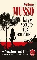 LA VIE SECRETE DES ECRIVAINS | 9782253237631 | GUILLAUME MUSSO