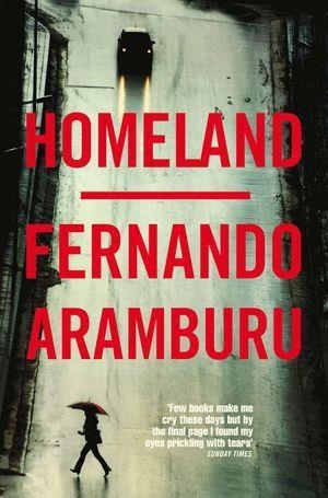 HOMELAND | 9781509858040 | FERNANDO ARAMBURU