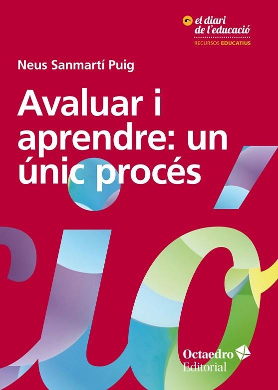 AVALUAR I APRENDRE UN UNIC PROCES | 9788417667696 | NEUS SANMARTI PUIG