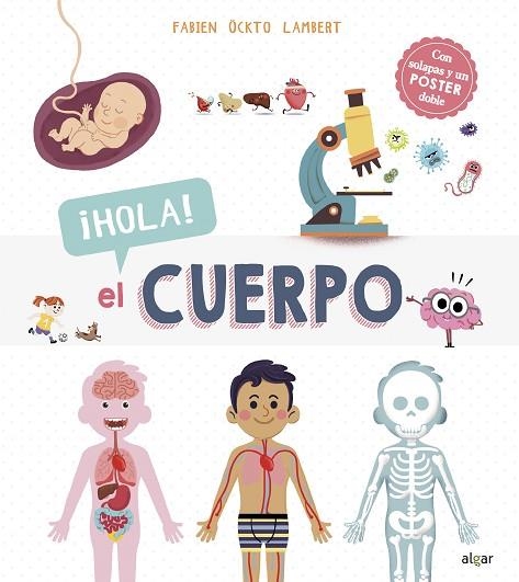 HOLA! EL CUERPO | 9788491423812 | Fabien Öckto Lambert