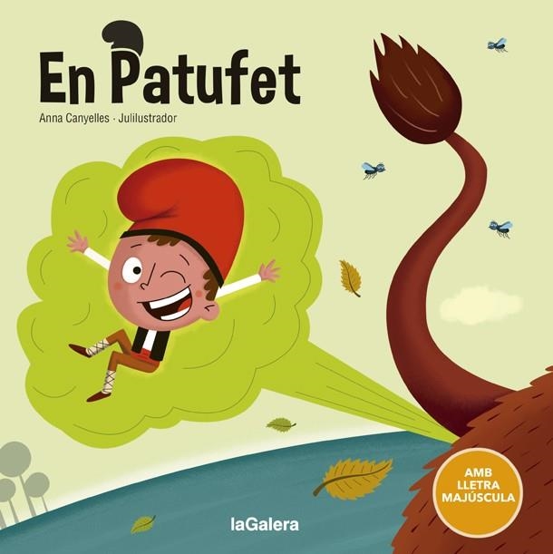 El Patufet | 9788424666842 | Anna Canyelles & Julilustrador