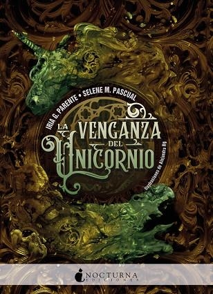 LA VENGANZA DEL UNICORNIO | 9788417834579 | IRIA G. PARENTE & SELENE M. PASCUAL