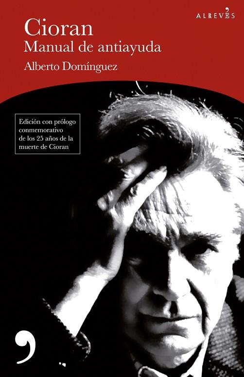 Cioran manual de antiayuda | 9788417847678 | ALBERTO DOMINGUEZ