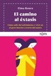 El camino al éxtasis | 9788418223013 | ELMA ROURA