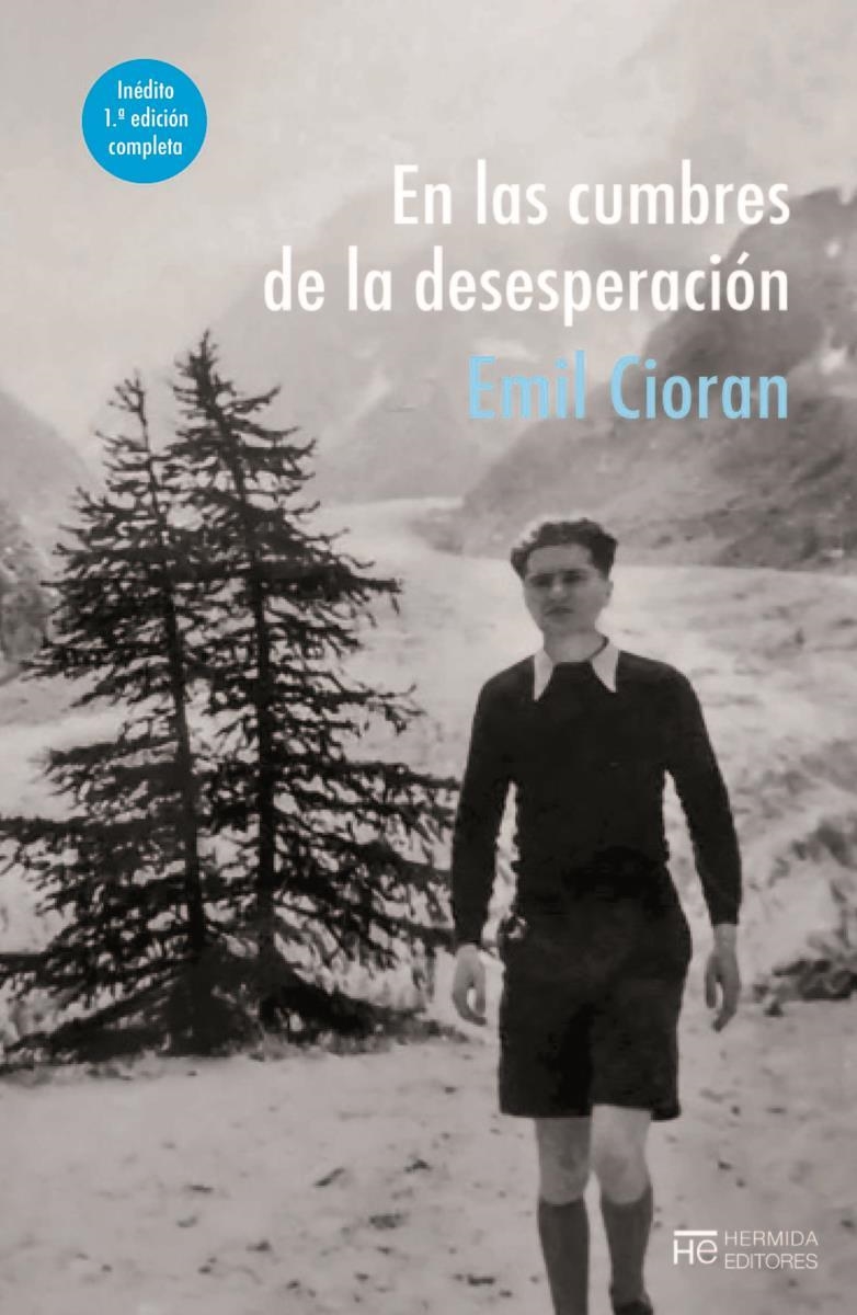 En las cumbres de la desesperación | 9788412123579 | EMIL CIORAN