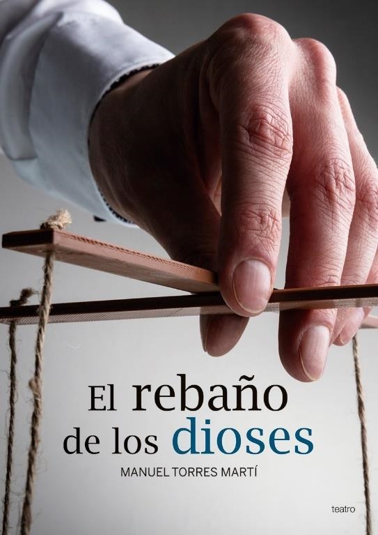 El rebaño de los dioses | 9788417528386 | MANUEL TORRES MARTI