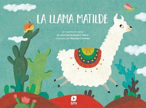 La llama Matilde | 9788413185651 | Ana María Romero Yebra