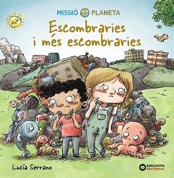 ESCOMBRARIES I MES ESCOMBRARIES | 9788448951863 | LUCIA SERRANO