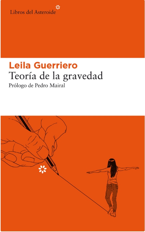 TEORIA DE LA GRAVEDAD | 9788417977177 | LEILA GUERRIERO