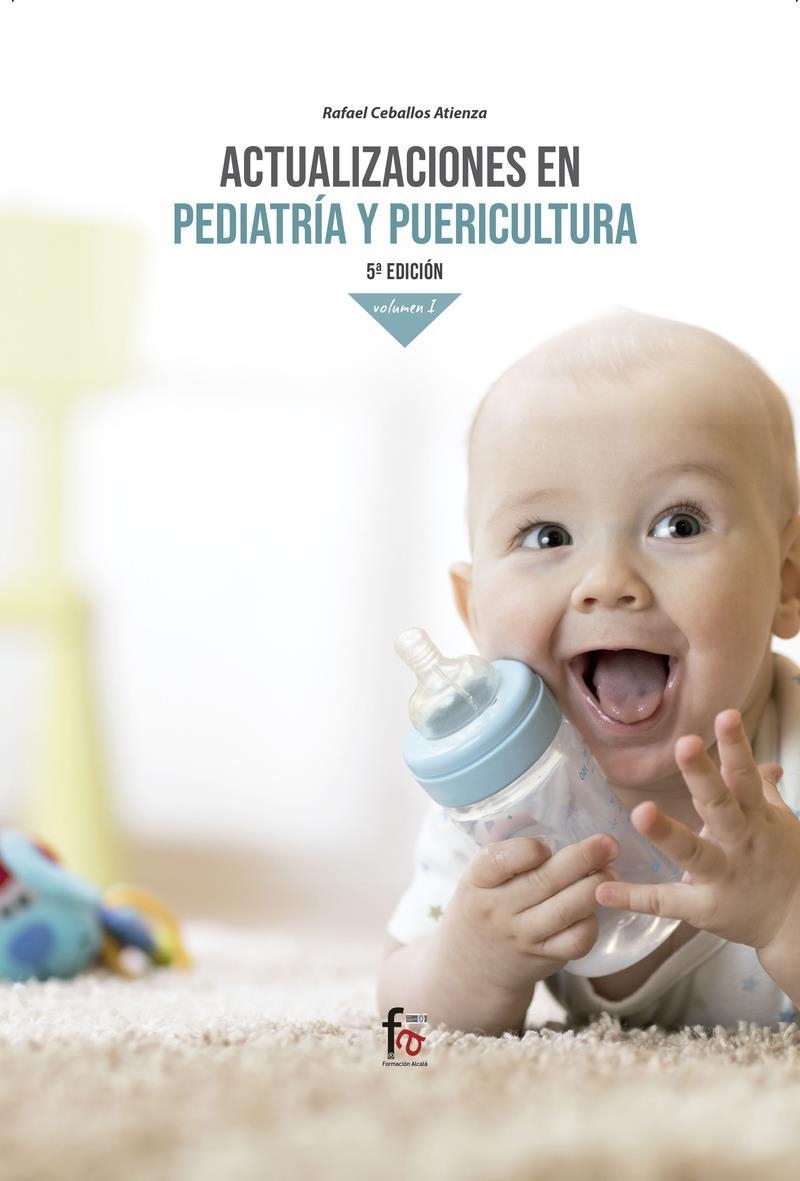 ACTUACIONES EN PEDIATRIA Y PUERICULTURA VOL 1 | 9788413239644 | RAFAEL CEBALLOS ATIENZA