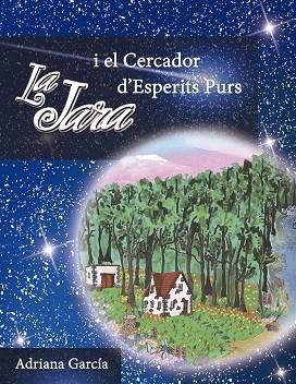 LA JARA I EL CERCADOR D'ESPERITS PURS | 29788494634505 | JOSE LUIS ABELLAN GARCIA