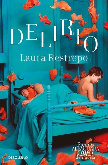 DELIRIO | 9788466353540 | LAURA RESTREPO