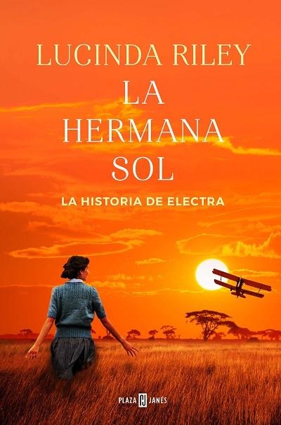 LAS SIETE HERMANAS 06 LA HERMANA SOL | 9788401021954 | LUCINDA RILEY