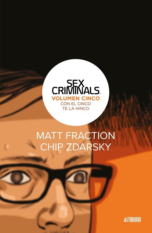 SEX CRIMINALS 05 CON EL CINCO TE LA HINCO | 9788417575700 | MATT FRACTION & CHIP ZADARSKY