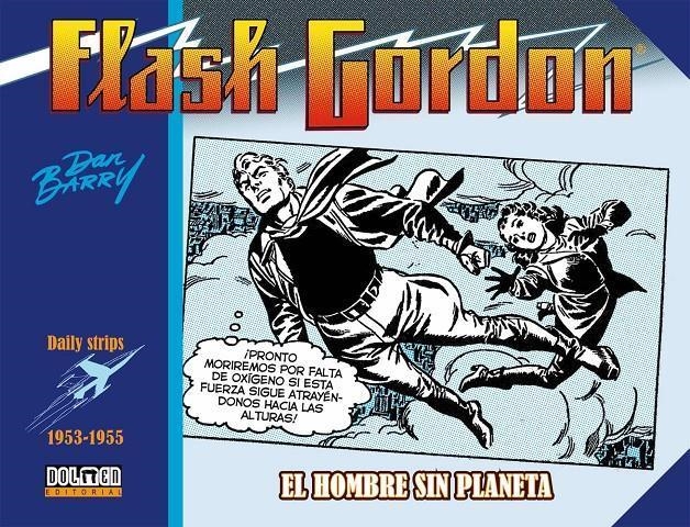 FLASH GORDON EL HOMBRE SIN PLANETA 1953-1955 | 9788417956585 | DAN BARRY