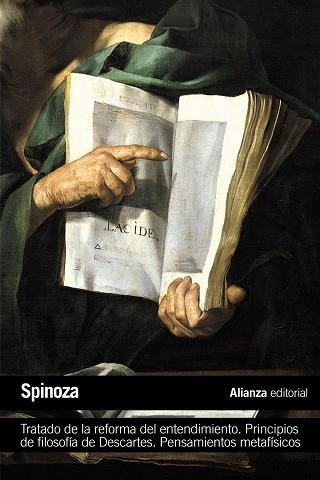 TRATADO DE LA REFORMA DEL ENTENDIMIENTO PRINCIPIOS DE FILOSOFÍA DE DESCARTES | 9788420683560 | SPINOZA