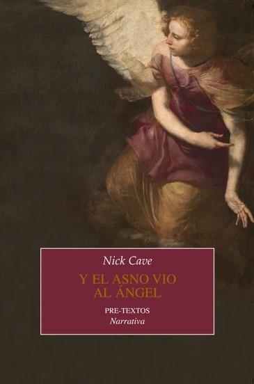 Y EL ASNO VIO AL ÁNGEL | 9788418178269 | NICK CAVE