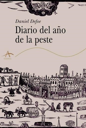 DIARIO DEL AÑO DE LA PESTE | 9788490657096 | DANIEL DEFOE