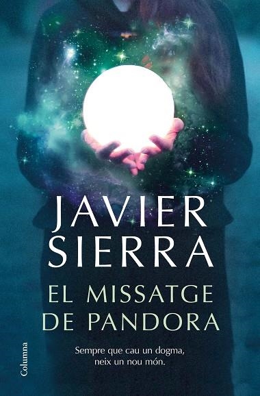 El missatge de Pandora | 9788466426909 | Javier Sierra