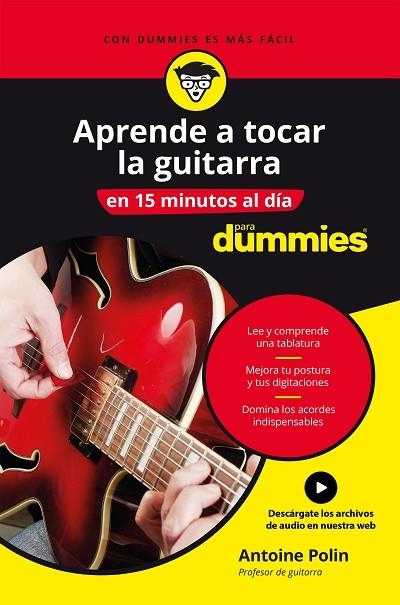 Aprende a tocar la guitarra en 15 minutos al dia | 9788432905988 | Antoine Polin