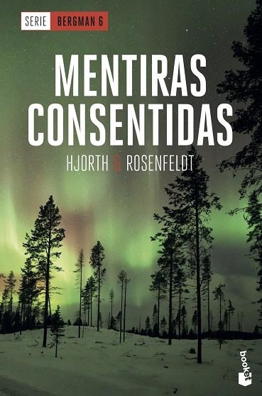 SERIE BERGMAN 06 MENTIRAS CONSENTIDAS | 9788408230564 | Michael Hjorth & Hans Rosenfeldt