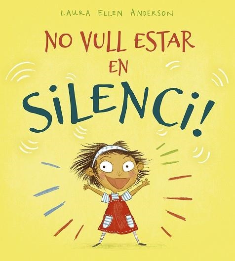 No vull estar en silenci! | 9788491453215 | Laura Ellen Anderson