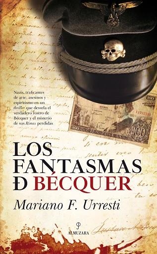 Los Fantasmas de Becquer | 9788417229283 | Mariano F. Urresti