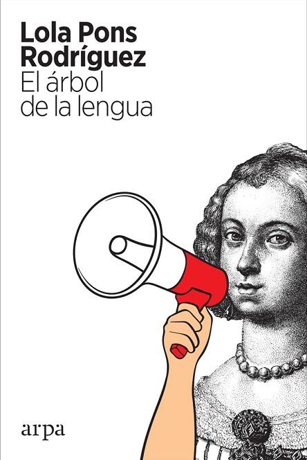 El Árbol de la lengua | 9788417623432 | Lola Pons Rodríguez