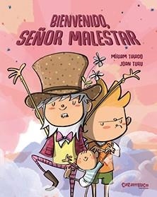 Bienvenido señor Malestar | 9788417766221 | Míriam Tirado & Joan Turu