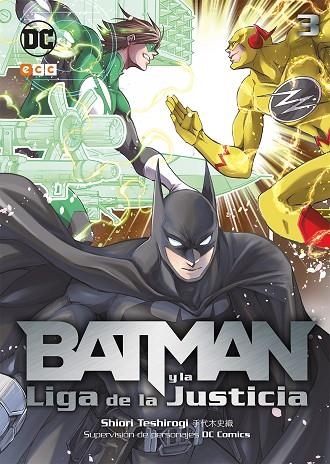 BATMAN Y LA LIGA DE LA JUSTICIA 03 | 9788418094026 | SHIORI TESHIROGI